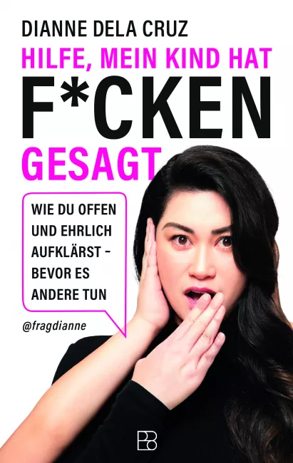 Hilfe, mein Kind hat ficken gesagt Buchcover
