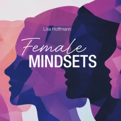 Lisa Hoffmann - Female Mindset Buchcover